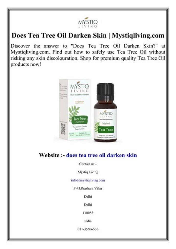 Does tea tree oil darken skin?