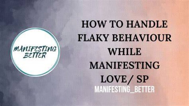 How do you deal with a flaky guy?